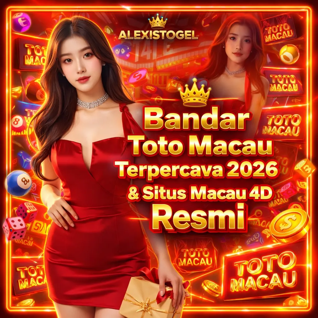 Toto Macau ✈︎ Bandar Toto Macau Terpercaya 2026 & Situs Macau 4D Resmi